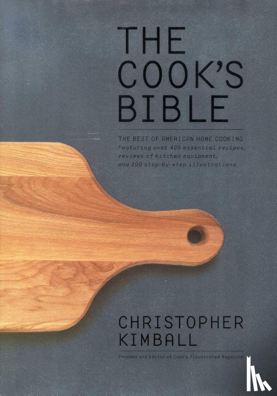 Kimball, Christopher - The Cook's Bible