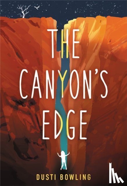 Bowling, Dusti - The Canyon's Edge