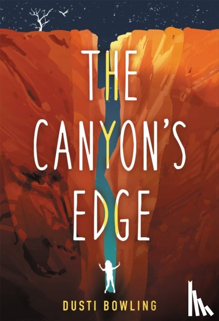 Bowling, Dusti - The Canyon's Edge