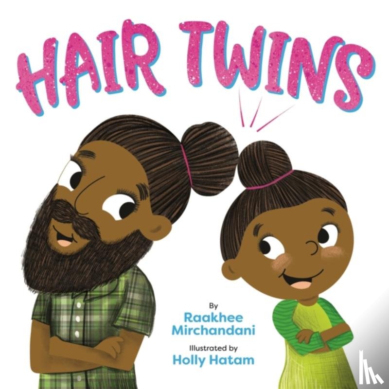 Mirchandani, Raakhee - Hair Twins