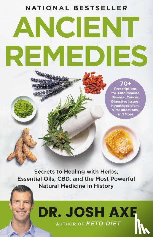 Axe, Josh - Axe, J: Ancient Remedies
