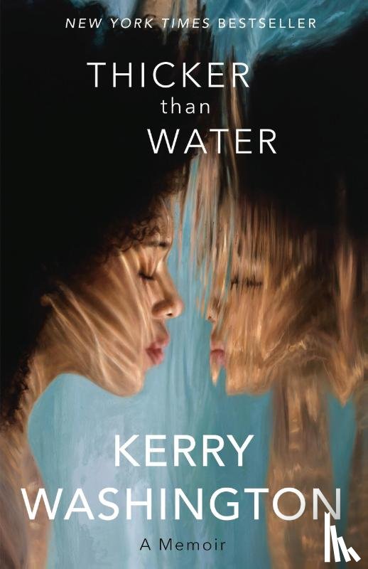 Washington, Kerry - Washington, K: Thicker Than Water