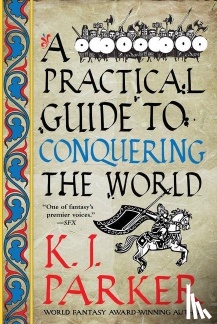 Parker, K. J. - PRAC GT CONQUERING THE WORLD