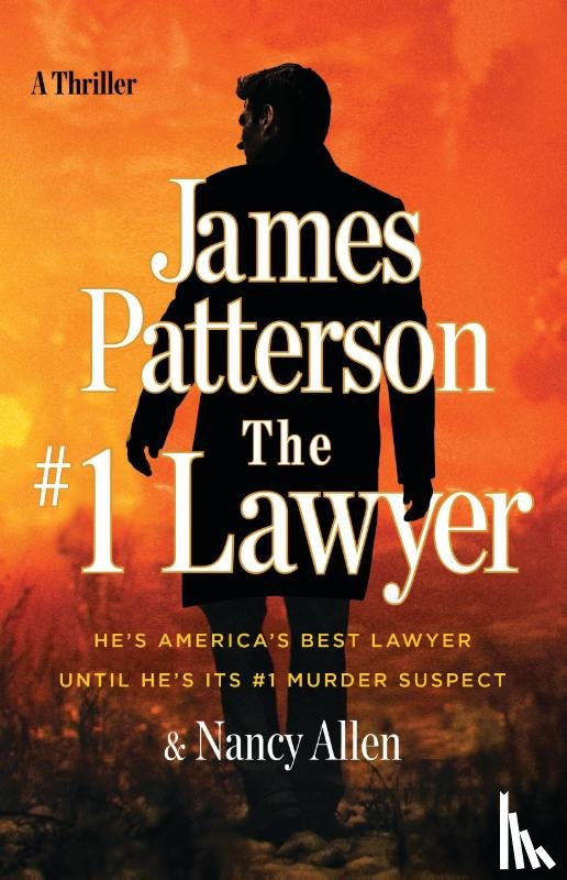 Patterson, James, Allen, Nancy - Patterson, J: #1 Lawyer
