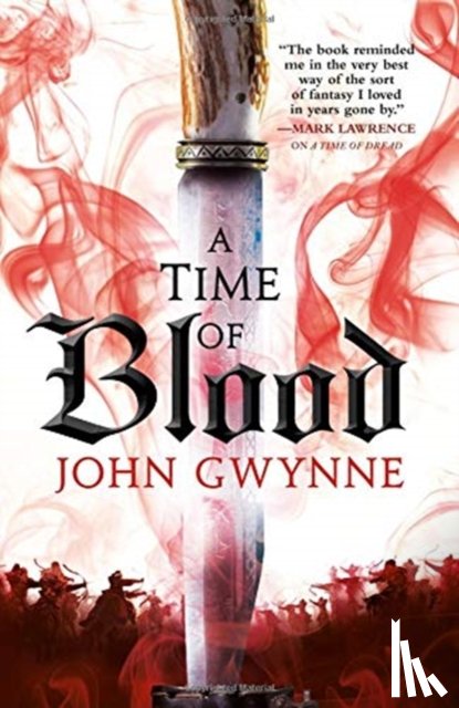 Gwynne, John - A Time of Blood