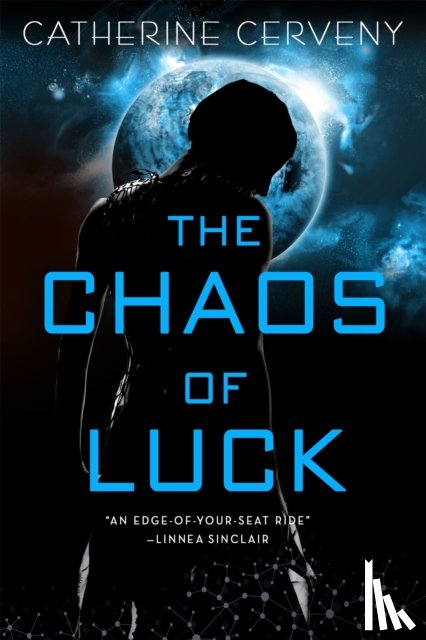 Cerveny, Catherine - The Chaos of Luck