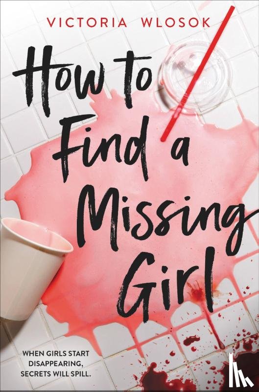 Wlosok, Victoria - Wlosok, V: HT FIND A MISSING GIRL