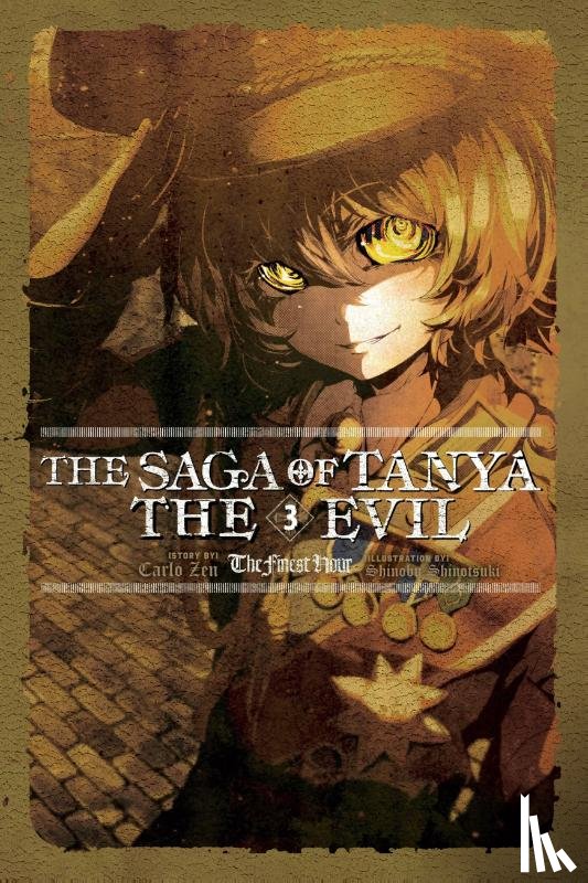 Zen, Carlo, Shinotsuki, Shinobu - The Saga of Tanya the Evil, Vol. 3 (light novel)