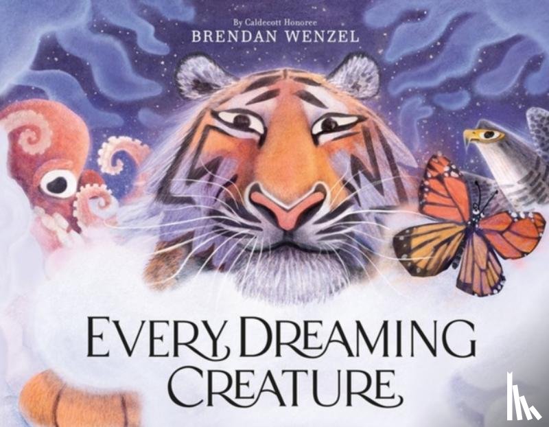 Wenzel, Brendan - Every Dreaming Creature
