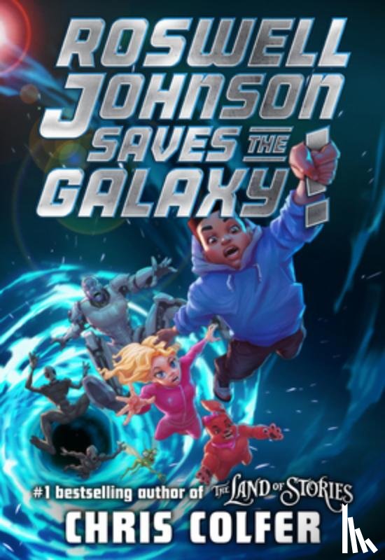 Colfer, Chris - Roswell Johnson Saves the Galaxy!