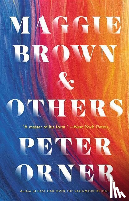 Orner, Peter - Maggie Brown & Others