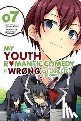 Pistillo, Bianca, Ward, Jennifer, Io, Naomichi, 8, Ponkan - My Youth Romantic Comedy Is Wrong, As I Expected @ comic, Vol. 7 (manga)