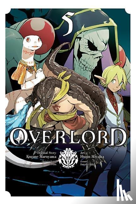 Balistrieri, Emily, Miyama, Hugin, Maruyama, Kugane, Oshio, Satoshi - Overlord, Vol. 5 (manga)