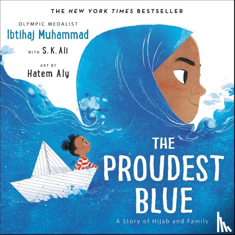 Muhammad, Ibtihaj - The Proudest Blue