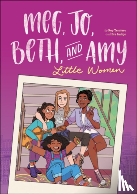 Indigo, Bre, Terciero, Rey - Meg, Jo, Beth, and Amy: A Graphic Novel