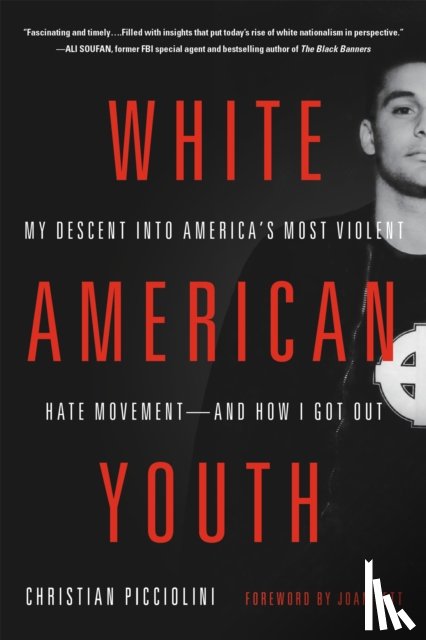 Picciolini, Christian - White American Youth