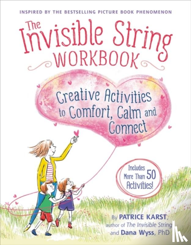 Wyss, Dana, Karst, Patrice - The Invisible String Workbook