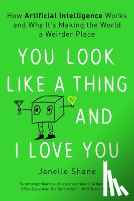 Shane, Janelle - YOU LOOK LIKE A THING & I LOVE