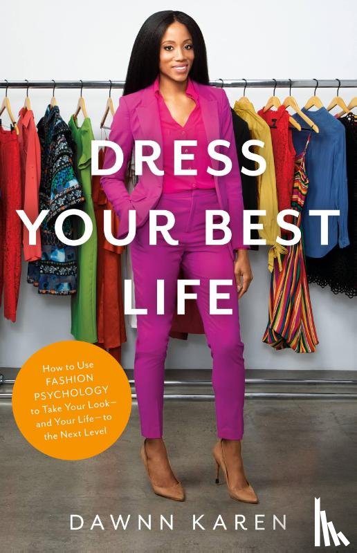 Karen, Dawnn - Dress Your Best Life