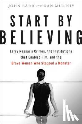 Murphy, Dan, Barr, John - Start by Believing