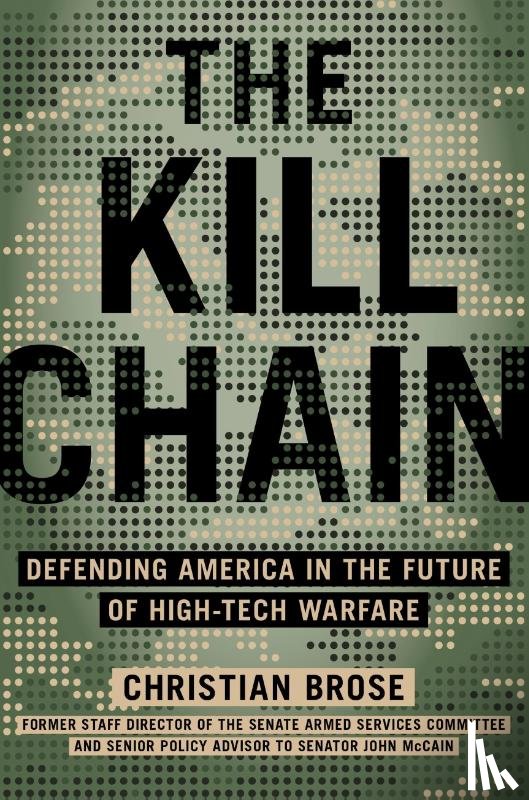 Christian Brose - The Kill Chain