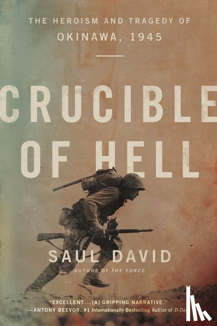 David, Saul - Crucible of Hell