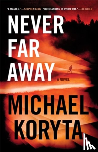 Koryta, Michael - Never Far Away