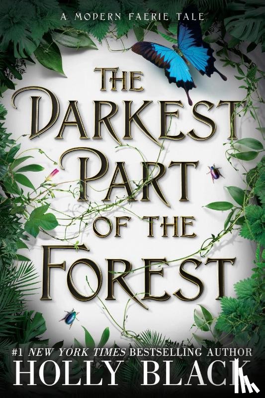 Black, Holly - Black, H: Darkest Part of the Forest