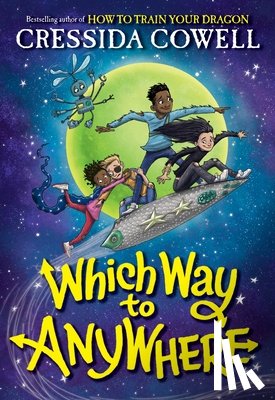 Cowell, Cressida - Which Way to Anywhere