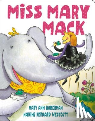 Hoberman, Mary Ann, Westcott, Nadine Bernard - Miss Mary Mack (New Edition)