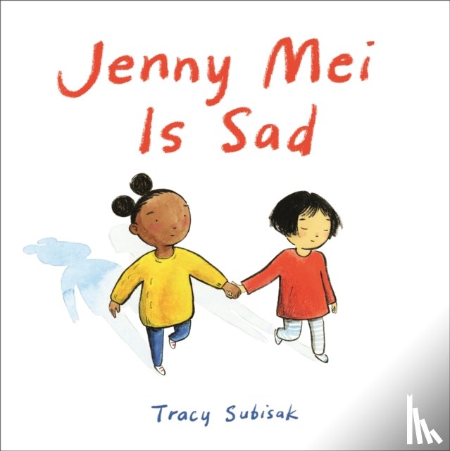 Subisak, Tracy - Jenny Mei Is Sad