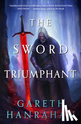 Hanrahan, Gareth - The Sword Triumphant