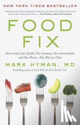 Hyman, Mark - Hyman, M: Food Fix