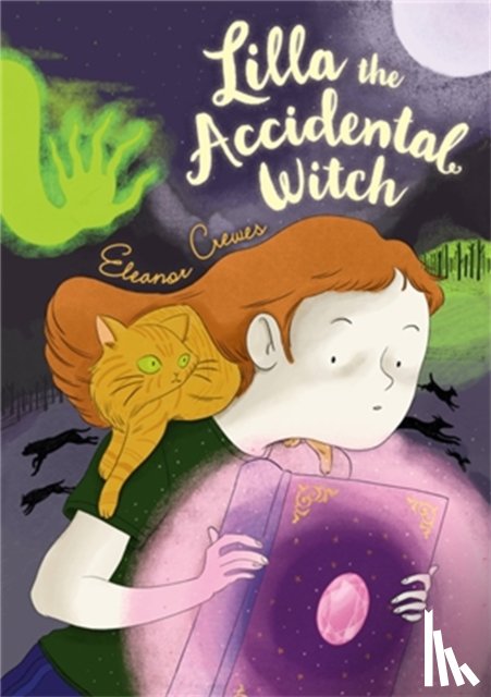Crewes, Eleanor - Lilla the Accidental Witch