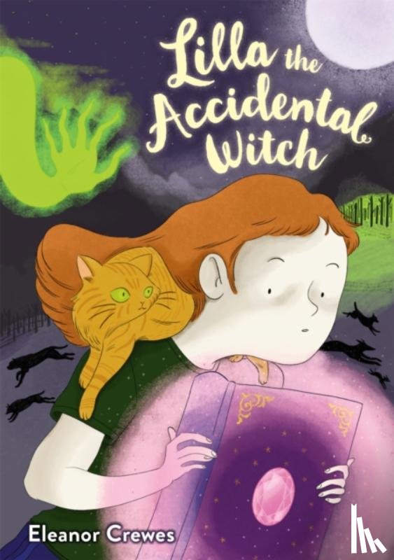 Crewes, Eleanor - Lilla the Accidental Witch