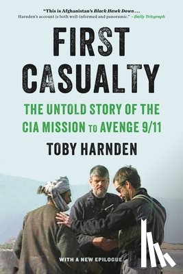Harnden, Toby - Harnden, T: First Casualty
