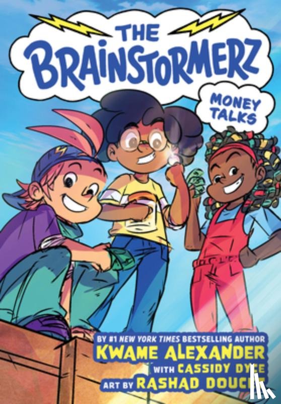 Dyce, Cassidy, Alexander, Kwame, Doucet, Rashad - The Brainstormerz: Money Talks (A Graphic Novel)