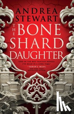 Stewart, Andrea - BONE SHARD DAUGHTER