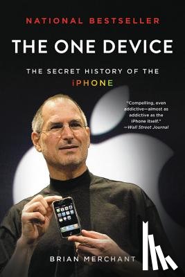 Merchant, Brian - Merchant, B: One Device