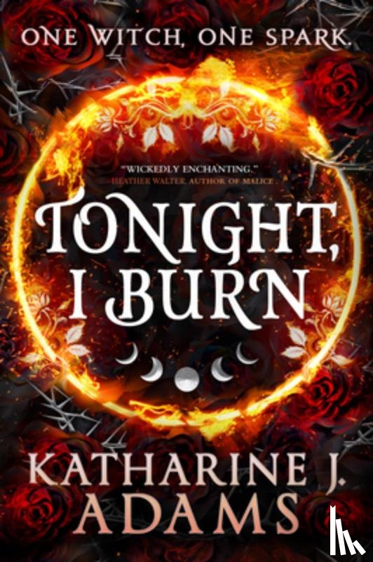 Adams, Katharine J. - Tonight, I Burn
