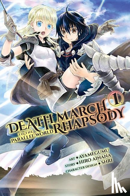 Ainana, Hiro - Death March to the Parallel World Rhapsody, Vol. 1 (Manga)