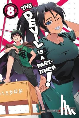 Wagahara, Satoshi - The Devil Is a Part-Timer!, Vol. 8 (manga)