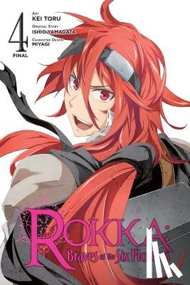 Yamagata, Ishio, Toru, Kei, Miyagi - Rokka: Braves of the Six Flowers, Vol. 4 (Manga)