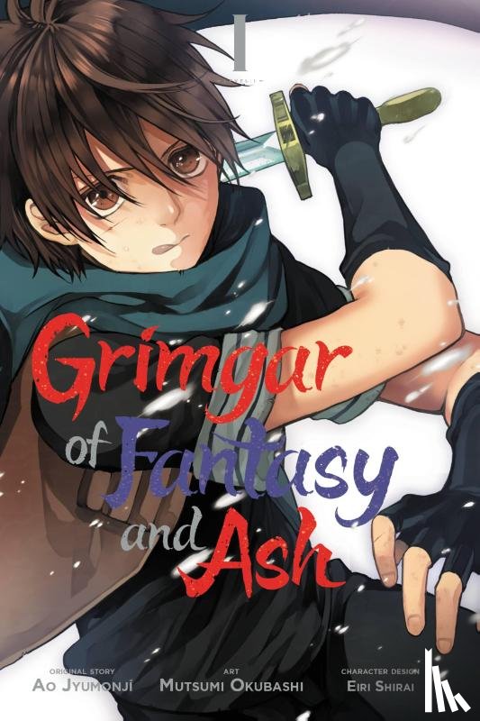 Jyumonji, Ao, Okuhashi, Mutsumi - Grimgar of Fantasy and Ash, Vol. 1 (Manga)