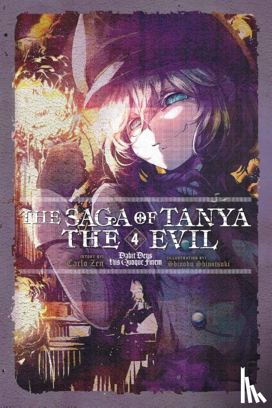 Zen, Carlo, Shinotsuki, Shinobu - The Saga of Tanya the Evil, Vol. 4 (light novel)