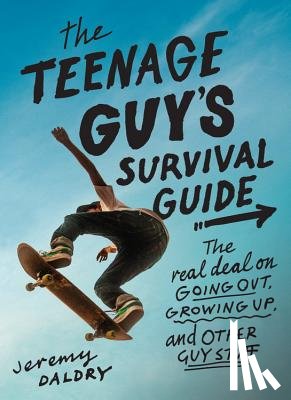 Daldry, Jeremy - The Teenage Guy's Survival Guide (Revised)