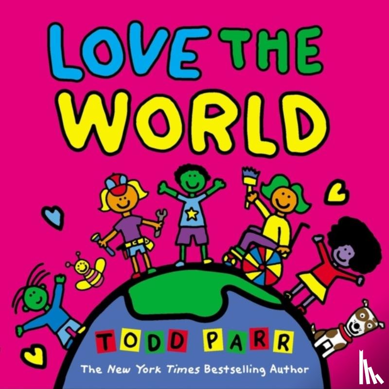 Parr, Todd - Love the World