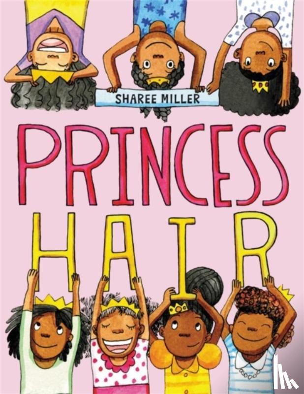 Miller, Sharee - Princess Hair