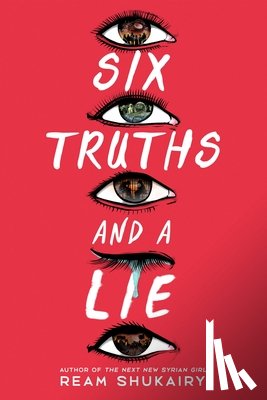 Shukairy, Ream - Six Truths and a Lie