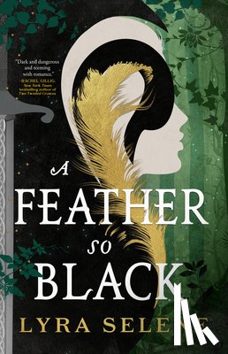 Selene, Lyra - Selene, L: Feather So Black
